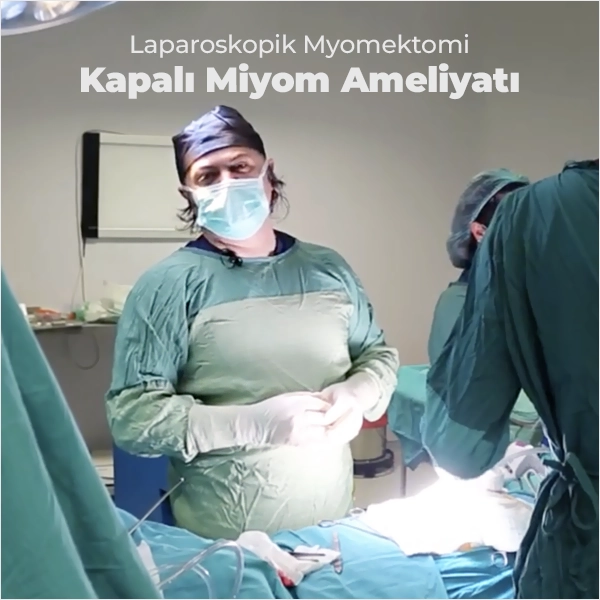 Kapalı Miyom Ameliyatı